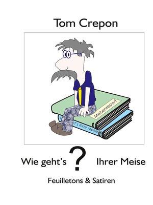 cover image of Wie gehts Ihrer Meise?